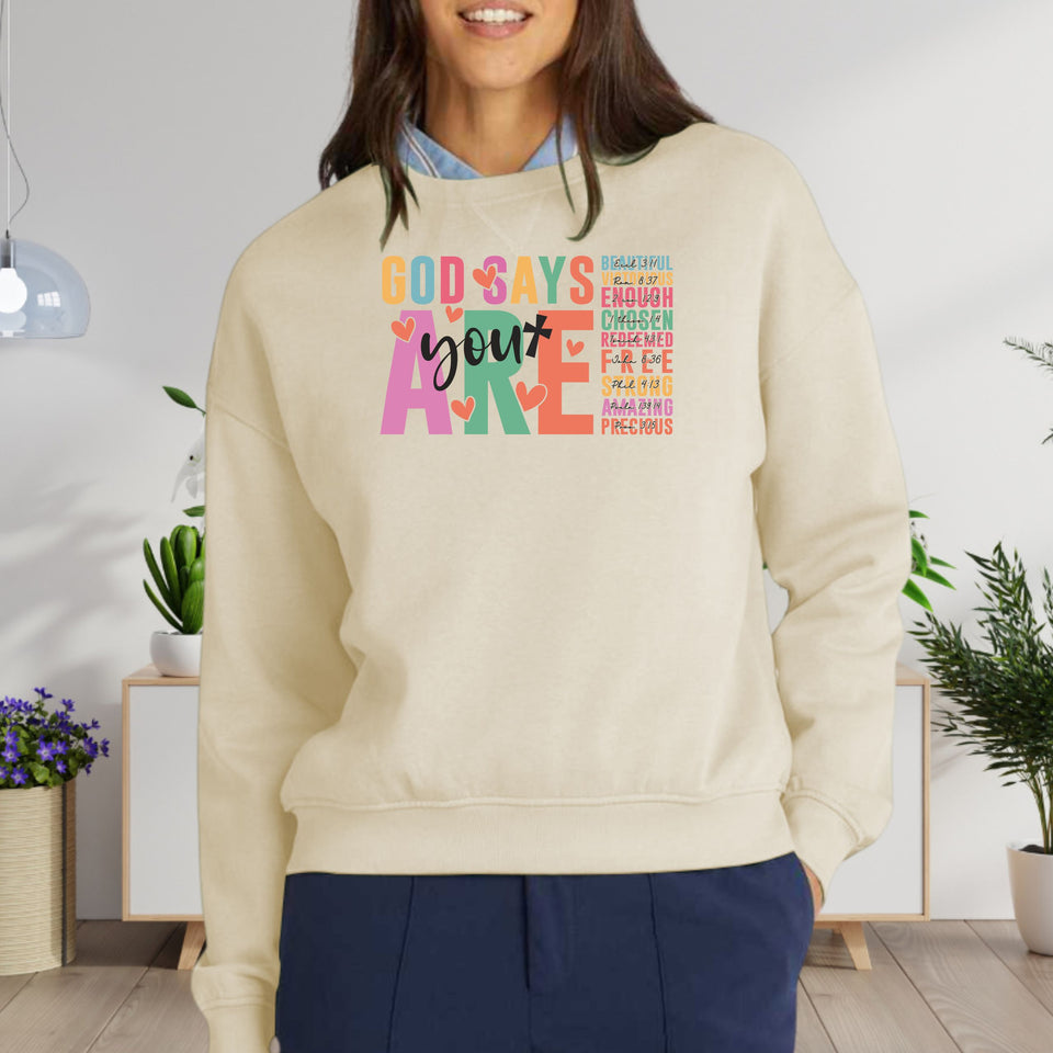 God Says You Are Always Blessed Women's Fleece Crewneck Sweatshirt
