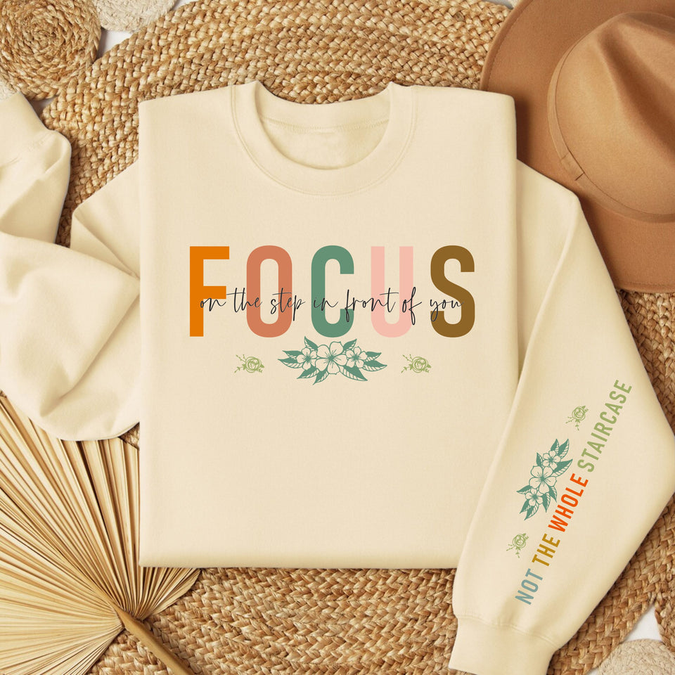 Focus On The Steps In Front Of you Women's Fleece Crewneck Sweatshirt