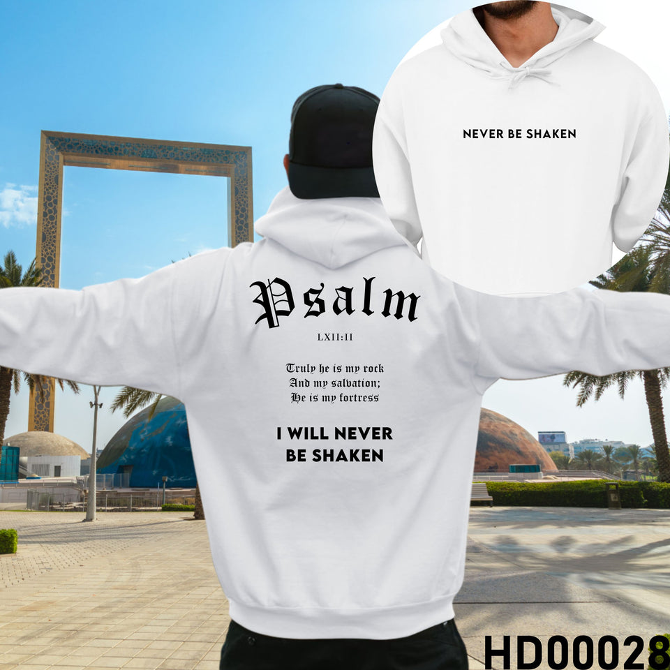 I Will Never Be Shaken | Psalm 62:2 Christian Bible Verse Hooded Sweatshirt