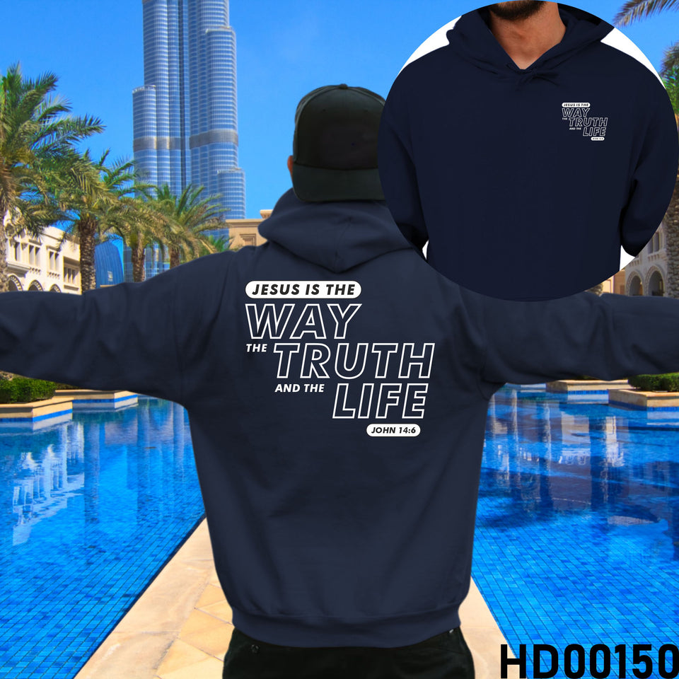 Jesus is the Way, The Truth & The Life | John 14:6 Christian Bible Verse Hooded Sweatshirt