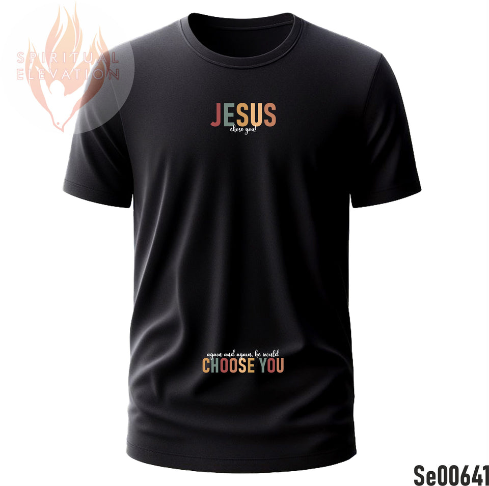 Jesus Chose You, Again And Again, He Would Choose You | Boho