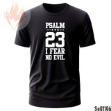Psalm 23 | I Fear no Evil