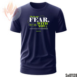 So Do Not Fear For I Am With You | Isaiah 41:10