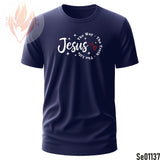 Jesus - The Way, The Truth & The Life | John 14:6